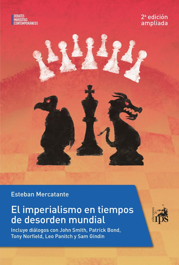 El imperialismo en tiempos de desorden mundial (2ª edición)