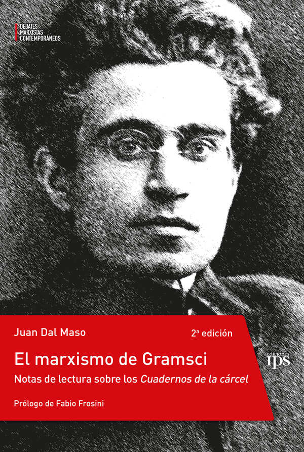 El marxismo de Gramsci (2ª edición) Dal Maso Juan