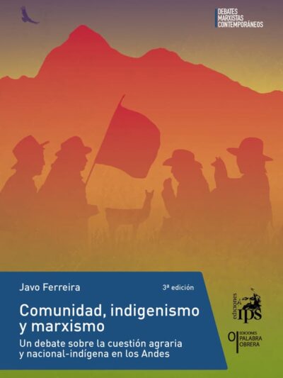 Comunidad, indigenismo y marxismo