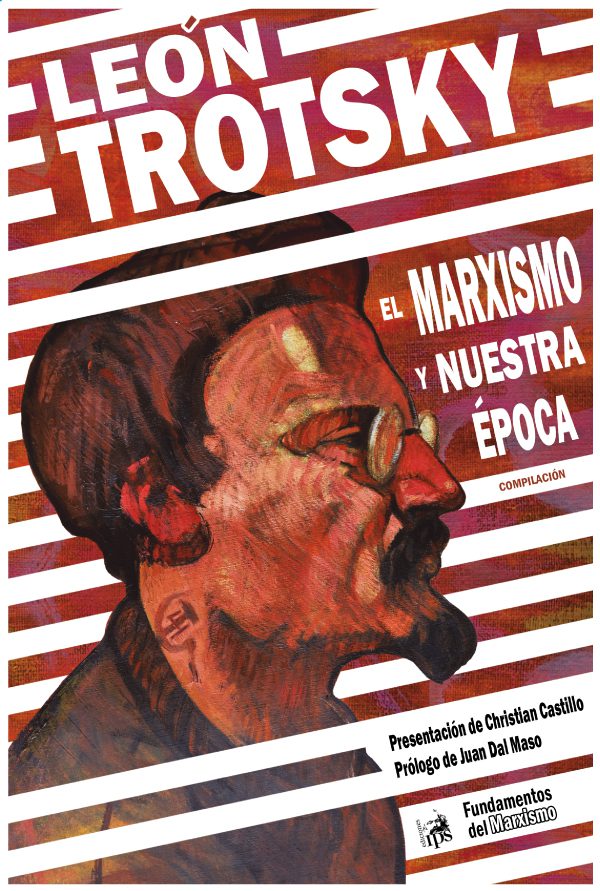 el marxismo y nuestra época (compilación)