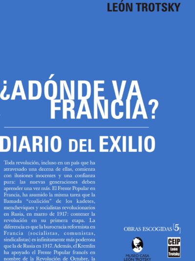 [O.E. Vol. 5] ¿Adónde va Francia? / Diario del exilio (eBook)