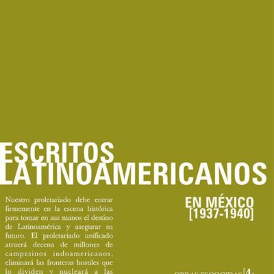 [o.e. vol. 4] escritos latinoamericanos