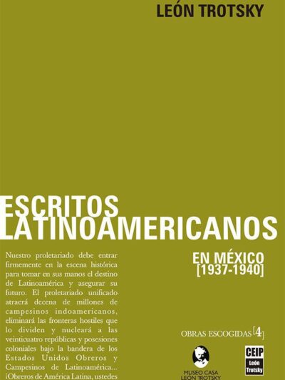[O.E. Vol. 4] Escritos latinoamericanos