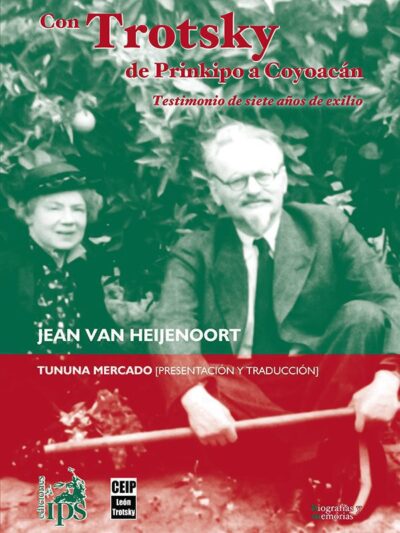 Con Trotsky de Prinkipo a Coyoacán