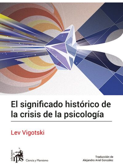 El significado histórico de la crisis de la psicología